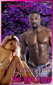 Burning For The BBC Stud