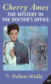 Cherry Ames, The Mystery in the Doctor's Office