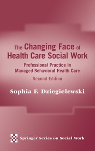 Changing Face of Health Care Social Work