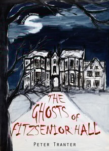Ghosts of Fitzsenior Hall