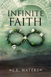 Infinite Faith Infinite Series, Book 4)