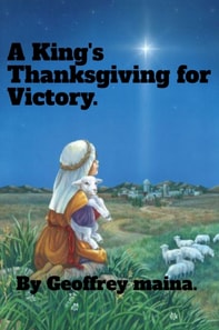 King's Thanksgiving for Victory.
