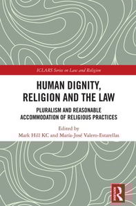 Human Dignity, Religion and the Law