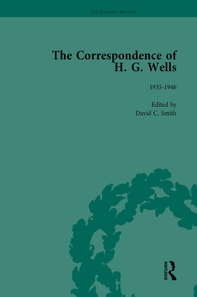 Correspondence of H G Wells Vol 4