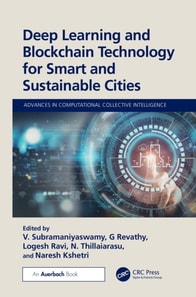 Deep Learning and Blockchain Technology for Smart and Sustainable Cities