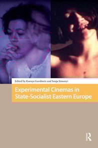 Experimental Cinemas in State-Socialist Eastern Europe