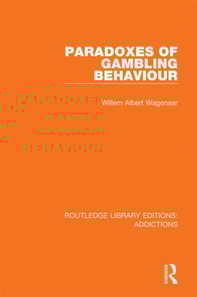 Paradoxes of Gambling Behaviour