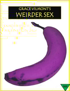 Grace Vilmont's Weirder Sex