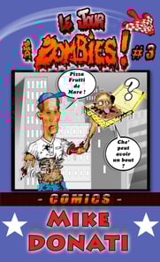 Le jour des Zombies 3 !