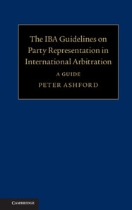 IBA Guidelines on Party Representation in International Arbitration