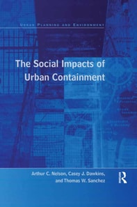 Social Impacts of Urban Containment
