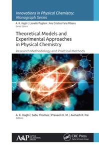Theoretical Models and Experimental Approaches in Physical Chemistry