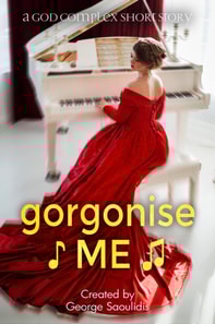 Gorgonise Me