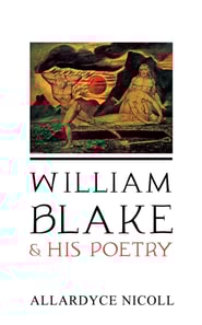 William Blake and His Poetry