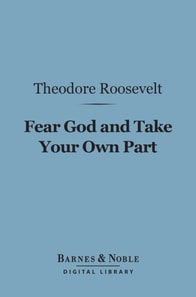 Fear God and Take Your Own Part (Barnes & Noble Digital Library)