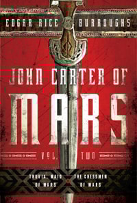 John Carter of Mars: Vol. Two