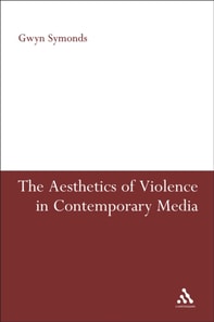 Aesthetics of Violence in Contemporary Media