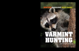 Varmint Hunting
