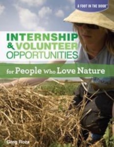 Internship & Volunteer Opportunities for People Who Love Nature