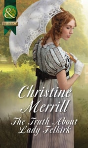 Truth About Lady Felkirk