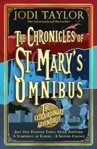 Chronicles of St Mary's Omnibus: Three Extraordinary Adventures