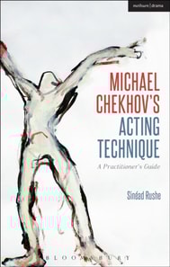 Michael Chekhov s Acting Technique