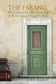 Farang, the Gora and the Gwai Lo