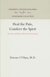 Heal the Pain, Comfort the Spirit