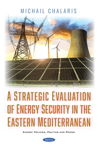 Strategic Evaluation of Energy Security in the Eastern Mediterranean
