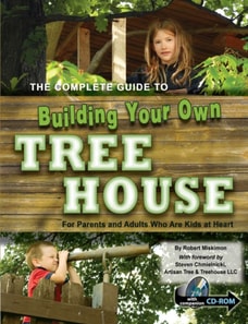 Complete Guide to Building Your Own Tree House