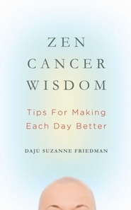Zen Cancer Wisdom