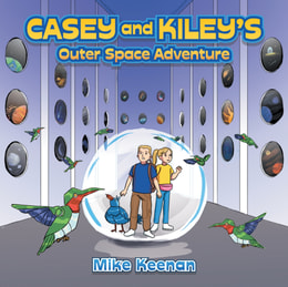 Casey and Kiley's  Outer Space Adventure