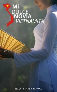 Mi dulce novia Vietnamita