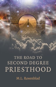 Road to Second Degree Priesthood