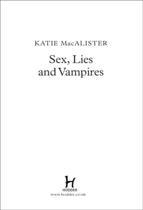 Sex, Lies and Vampires (Dark Ones Book Three)
