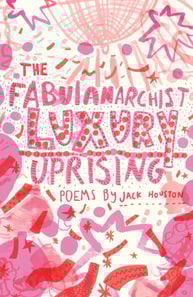 Fabulanarchist Luxury Uprising
