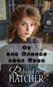 To the Editor with Love