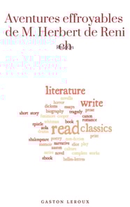 Aventures effroyables de M. Herbert de Renich (Tomes 1 et 2)