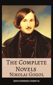 Complete Novels of Nikolai Gogol