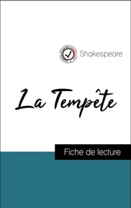 Analyse de l'œuvre : La Tempête (résumé et fiche de lecture plébiscités par les enseignants sur fichedelecture.fr)