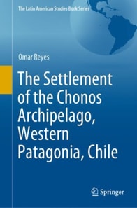 Settlement of the Chonos Archipelago, Western Patagonia, Chile