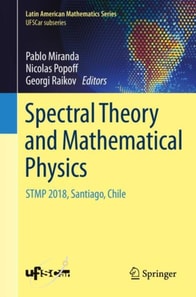 Spectral Theory and Mathematical Physics
