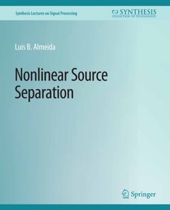 Nonlinear Source Separation