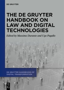 De Gruyter Handbook on Law and Digital Technologies