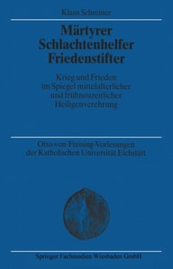 Märtyrer Schlachtenhelfer Friedenstifter