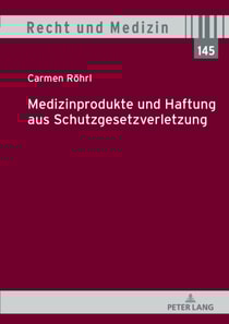 Medizinprodukte und Haftung aus Schutzgesetzverletzung