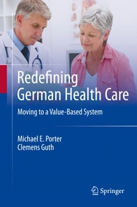 Redefining German Health Care
