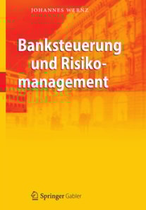 Banksteuerung und Risikomanagement