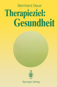 Therapieziel: Gesundheit
