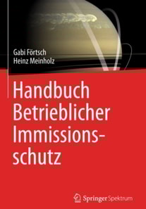 Handbuch Betrieblicher Immissionsschutz